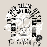 Sellin’ My Soul Workin All Day Oliver Anthony Western Graphic