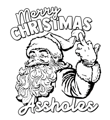 Merry Christmas Assholes Graphic