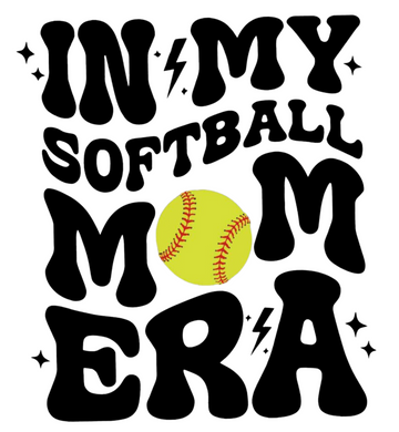 In My Softball Mom Era Graphic