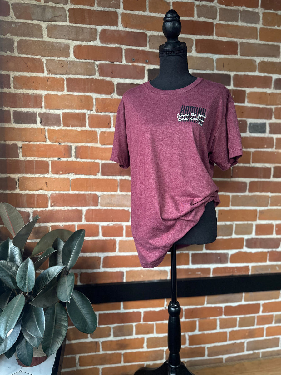 Kamiah Idaho Where the Good Times Happen Maroon Tee