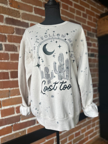 Don’t Follow Me Im Lost Too tan and black splatter Crewneck Sweatshirt