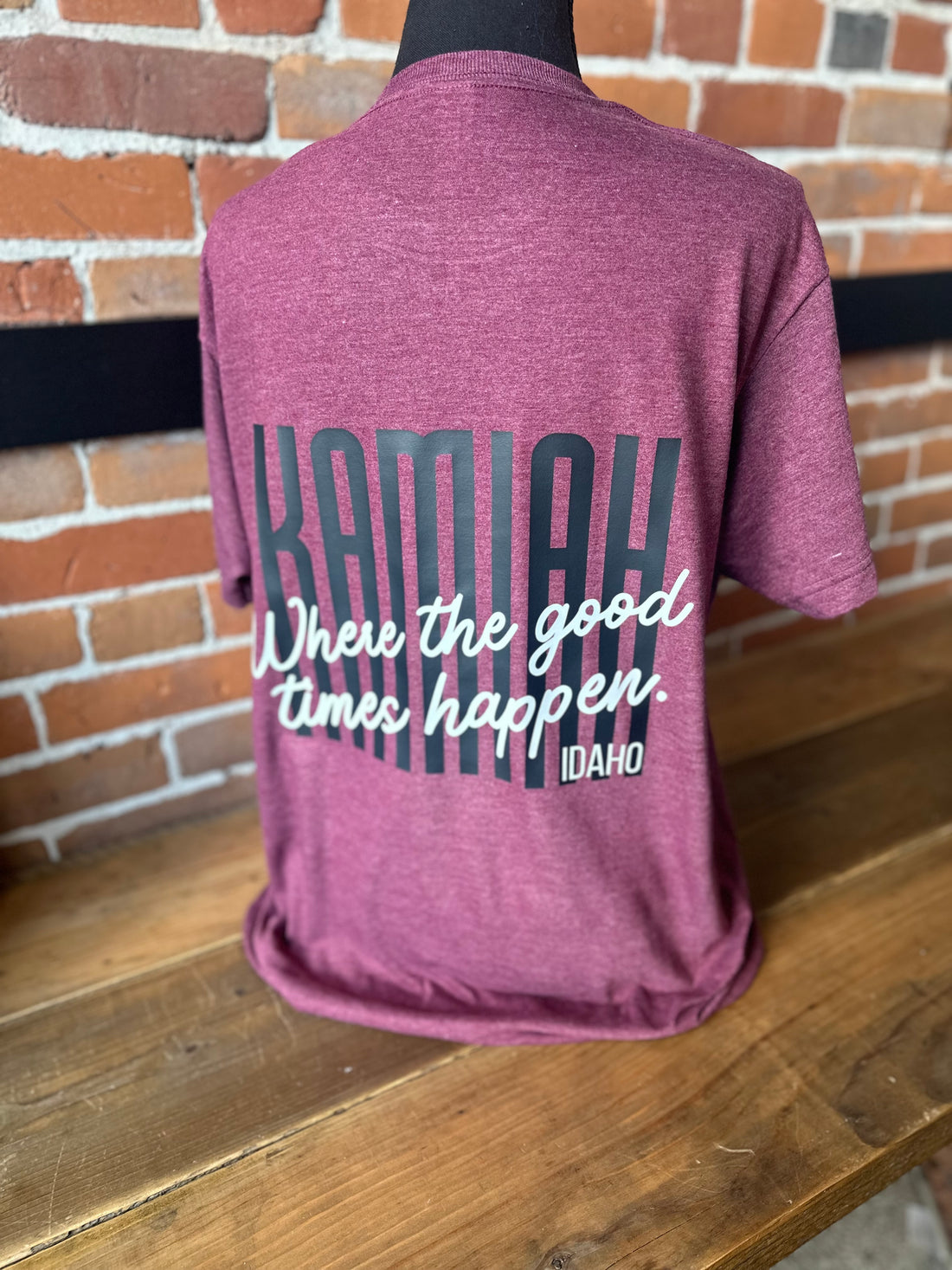 Kamiah Idaho Where the Good Times Happen Maroon Tee