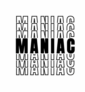 Maniac Graphic